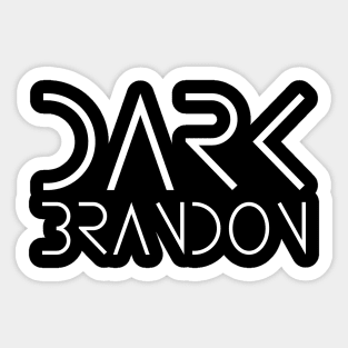 Dark Brandon Meme, Dark Brandon Sticker